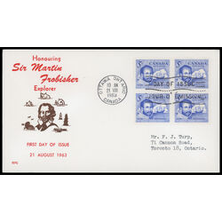 canada stamp 412 sir martin frobisher 5 1963 FDC BLOCK 040