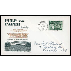 canada stamp 362 paper industry pulp and paper 20 1956 FDC PC 017